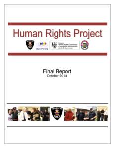 Ontario Human Rights Commission / Human rights / Central Intelligence Agency / Police / Toronto Police Service / Ethics / National security / Security