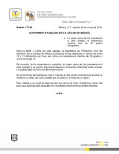 SECRETARÍA DE PROTECCIÓN CIVIL COORDINACIÓN DE PROMOCIÓN Y DIFUSIÓN “2014, Año de Octavio Paz” Boletín[removed]