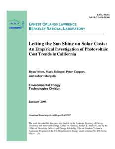 Letting the Sun Shine on Solar Costs: An Empirical Investigation of Photovoltaic Cost Trends in California