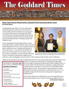 November 2014 Issue  Marie Curcio Receives Massachusetts LeadingAGE 2014 Outstanding Mentor Award By Ginny Mazur LeadingAge Massachusetts is the only organization representing the full continuum of mission-driven,