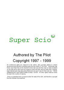 Super Scio  © Authored by The Pilot Copyright