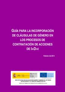 GUÍA PARA LA INCORPORACIÓN DE CLÁUSULAS DE GÉNERO EN LOS PROCESOS DE CONTRATACIÓN DE ACCIONES DE I+D+I