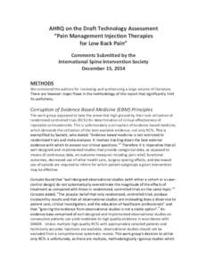 AHRQ	
  on	
  the	
  Draft	
  Technology	
  Assessment	
  	
   “Pain	
  Management	
  Injection	
  Therapies	
  	
   for	
  Low	
  Back	
  Pain”	
      Comments	
  Submitted	
  by	
  the	
  	
  