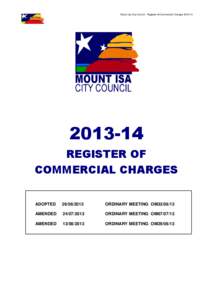 Mount Isa City Council - Register of Commercial Charges[removed] REGISTER OF COMMERCIAL CHARGES