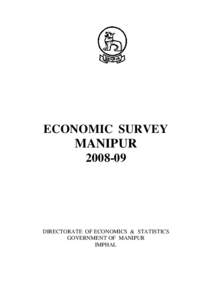 ECONOMIC SURVEY  MANIPUR[removed]DIRECTORATE OF ECONOMICS & STATISTICS