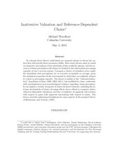 Inattentive Valuation and Reference-Dependent Choice∗ Michael Woodford Columbia University May 2, 2012