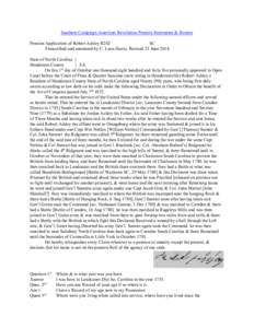 Southern Campaign American Revolution Pension Statements & Rosters Pension Application of Robert Ashley R282 SC Transcribed and annotated by C. Leon Harris. Revised 23 June[removed]State of North Carolina } Henderson Count