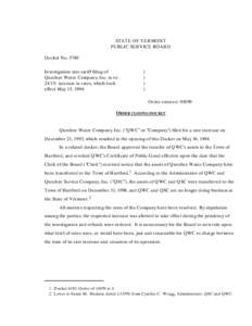 STATE OF VERMONT PUBLIC SERVICE BOARD Docket No[removed]Investigation into tariff filing of Quechee Water Company, Inc. in re: 24.1% increase in rates, which took