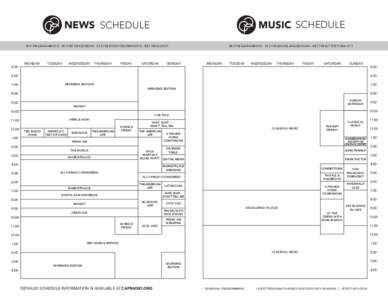 schedule  schedule 90.9 FM Sacramento ∙ 90.5 FM Tahoe/Reno ∙ 91.3 FM Stockton/Modesto ∙ 88.1 FM Quincy  5:00