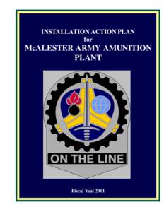 McAlester Army Ammunition Plant / McAlester / United States Army Corps of Engineers / Joint Munitions Command / McAlester /  Oklahoma / United States Army / Defense Ammunition Center / Pittsburg County /  Oklahoma