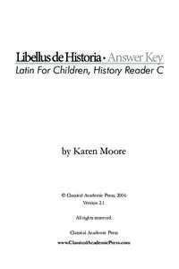 Libellus de Historia • Answer Key  Latin For Children, History Reader C by Karen Moore