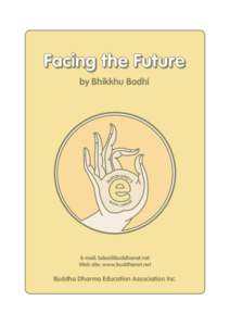 Facing the Future by Bhikkhu Bodhi BO  S