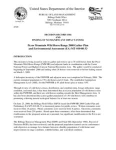 United States Department of the Interior BUREAU OF LAND MANAGEMENT Billings Field Office 5001 Southgate Drive Billings, Montana 59101