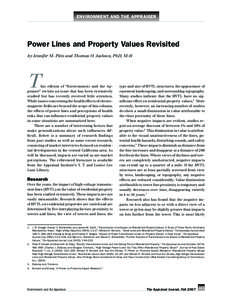 environment and the appraiser  Power Lines and Property Values Revisited by Jennifer M. Pitts and Thomas O. Jackson, PhD, MAI  T