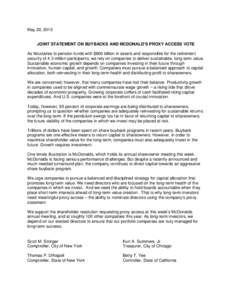 May 20, 2015 JOINT STATEMENT ON BUYBACKS AND MCDONALD’S PROXY ACCESS VOTE As fiduciaries to pension funds with $860 billion in assets and responsible for the retirement security of 4.3 million participants, we rely on 