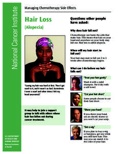 National Cancer Institute  Managing Chemotherapy Side Effects Hair Loss (Alopecia)