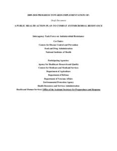 [removed]PROGRESS TOWARDS IMPLEMENTATION OF A PUBLIC HEALTH ACTION PLAN TO COMBAT ANTIMICROBIAL RESISTANCE