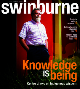 www.swinburne.edu.au  Issue 9 | March 2010 Bacteria surface