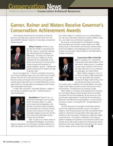 Conservation News  Alabama Department of Conservation & Natural Resources Garner, Rainer and Waters Receive Governor’s Conservation Achievement Awards