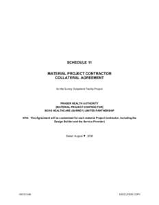 Microsoft Word - 11 Schedule 11 Material Contractor Collateral Agreement.DOC