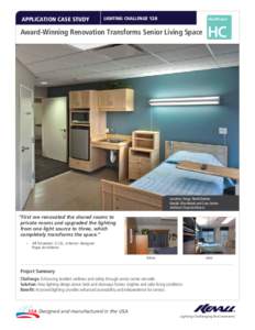 Light fixture / Nursing home / Lighting / Architecture / Stage lighting
