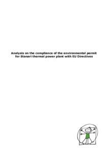 Analysis on the compliance of the environmental permit for Stanari thermal power plant with EU Directives Center for Environment / Centar za životnu sredinu  Author: Dr hab. Leszek Pazderski