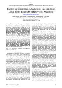 PAPER EXPLORING SMARTPHONE ADDICTION: INSIGHTS FROM LONG-TERM TELEMETRIC BEHAVIORAL MEASURES Exploring Smartphone Addiction: Insights from Long-Term Telemetric Behavioral Measures http://dx.doi.orgijim.v9i2.4300