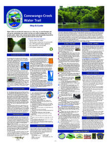   Conewango Creek  Water Trail  Map & Guide  Water trails are recreational waterways on a lake, river, or ocean between spe‐ cific points, containing access points and day‐use and/or campi