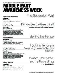 students for justice and peace in the middle east present:  MIDDLE EAST AWARENESS WEEK The Separation Wall