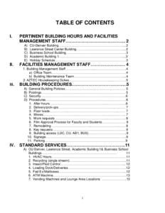 TABLE OF CONTENTS I. PERTINENT BUILDING HOURS AND FACILITIES MANAGEMENT STAFF…………………………………... 2 A)