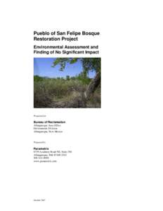 Pueblo of San Felipe Bosque Restoration Project Environmental Assessment and Finding of No Significant Impact  Prepared for