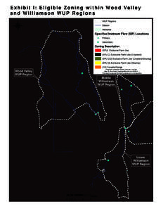 E x h i b i t I : E l i g i b l e Z o n i n g w i t h i n W o o d Va l l e y and Williamson WUP Regions ®  WUP Regions