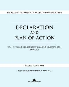 War / Agent Orange / Environmental issues with war / U.S.-Vietnam Dialogue Group on Agent Orange/Dioxin / Operation Ranch Hand / Agent Purple / 2 / 4 / 5-Trichlorophenoxyacetic acid / Vietnam / Da Nang International Airport / Vietnam War / Herbicides / Military history