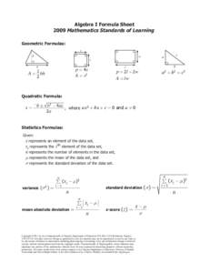 Algebra I Formula Sheet 2009 Mathematics Standards of Learning Geometric Formulas: s h