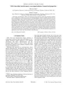 PHYSICAL REVIEW D, VOLUME 70, LISA time-delay interferometry zero-signal solution: Geometrical properties Massimo Tinto* Jet Propulsion Laboratory, California Institute of Technology, Pasadena, California 91109, 