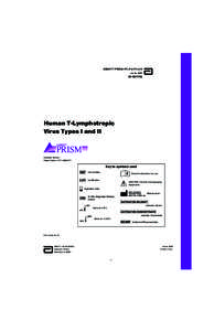 Viral diseases / Sexually transmitted diseases and infections / Lymphocytic leukemia / HIV/AIDS / Human T-lymphotropic virus 1 / Human T-lymphotropic virus / Adult T-cell leukemia/lymphoma / Tropical spastic paraparesis / HIV / Medicine / Biology / Microbiology