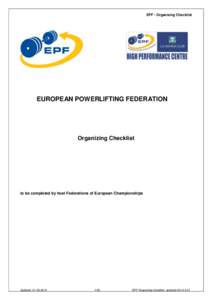 EPF - Organizing Checklist  EUROPEAN POWERLIFTING FEDERATION Organizing Checklist