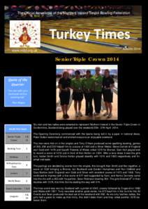 The Official Newsletter of the Northern Ireland Tenpin Bowling Federation  Turkey Times  www.nitbf.org.uk  Autumn 2014