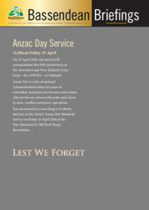 Bassendean Briefings  A Newsletter for the residents of Ashfield, Bassendean and Eden Hill distributed by your Council Anzac Day Service[removed]am Friday 25 April