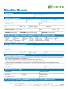 Natural Gas Measures Application Date of Application Expected Completion Date (for Pre-Approval Applications)