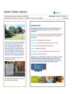 Exeter Public Library September 1, 2014 Volume 1, 4 Chestnut Street, Exeter NH[removed]Adult & Teen Services: [removed] * Children’s Services: [removed]