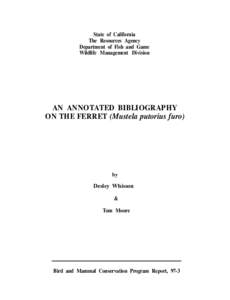 State of California The Resources Agency Department of Fish and Game Wildlife Management Division  AN ANNOTATED BIBLIOGRAPHY