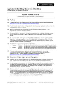 Application for Candidacy / Conversion of Candidacy Higher Degree by Research Students ADVICE TO APPLICANTS (please detach this section and keep for future reference)
