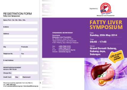 Organised by:  Registration Form Malaysian Liver Foundation