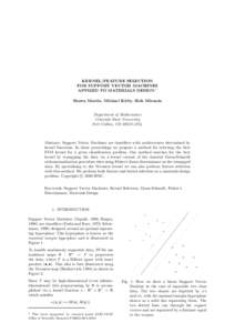 KERNEL/FEATURE SELECTION FOR SUPPORT VECTOR MACHINES APPLIED TO MATERIALS DESIGN 1 Shawn Martin, Michael Kirby, Rick Miranda  Department of Mathematics