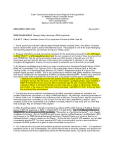 South Carolina Army National Guard Regional Training Institute 2nd Battalion Officer Candidate School Palmetto Military Academy 5411 Leesburg Road Eastover, South Carolina[removed]2BN218REGT-CDR (350)