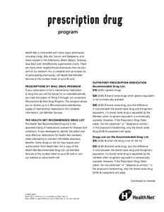 prescription drug program Health Net is contracted with many major pharmacies including Longs, Rite Aid, Sav-on and Walgreens, and those located in the Albertsons, BelAir, Raley’s, Safeway,