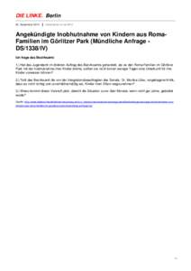 DIE LINKE. Berlin 22. September 2014 Linksfraktion in der BVV  Angekündigte Inobhutnahme von Kindern aus RomaFamilien im Görlitzer Park (Mündliche Anfrage DS/1338/IV)