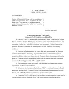 CPG #NMP-4299 CERTIFICATE OF PUBLIC GOOD STATE OF VERMONT PUBLIC SERVICE BOARD CPG #NMP-4299 Petition of Pittsford GLC Solar, LLC for a certificate of public good, pursuant to 30 V.S.A. §§ 219a, 248 and