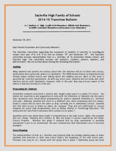 Sackville High Family of Schools[removed]Transition Bulletin A.J. Smeltzer Jr. High, Caudle Park Elementary, Hillside Park Elementary, Sackville Centennial Elementary and Sycamore Lane Elementary  November 29, 2013